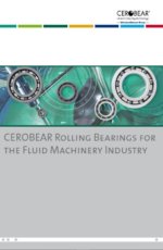 CEROBEAR Rolling Bearings for the Fluid Machinery Industry